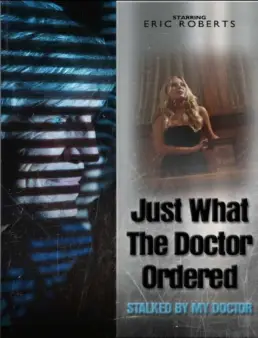 فيلم Just What the Doctor Ordered 2021 مترجم