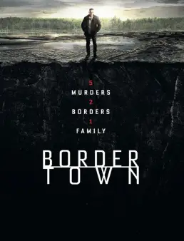 مسلسل Bordertown الموسم 2 الحلقة 10 والاخيرة
