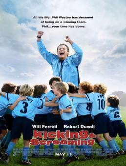 فيلم Kicking &amp; Screaming 2005 مترجم