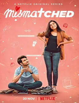 مسلسل Mismatched الموسم 1 الحلقة 6