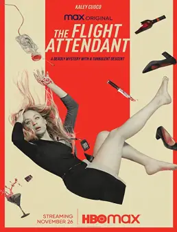 مسلسل The Flight Attendant الموسم 1 الحلقة 2
