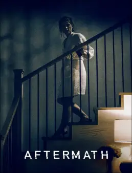فيلم Aftermath 2021 مترجم