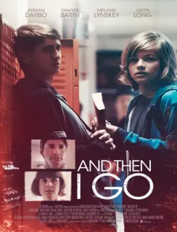 فيلم And Then I Go مترجم