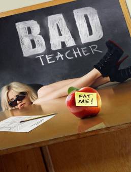 فيلم Bad Teacher 2011 مترجم | معلمة سيئة