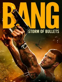 فيلم Bang 2025 مترجم