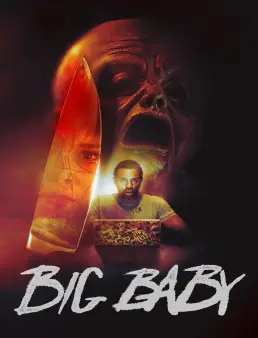 فيلم Big Baby 2025 مترجم | الطفل الكبير