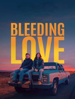 فيلم Bleeding Love 2024 مترجم