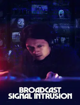 فيلم Broadcast Signal Intrusion 2021 مترجم