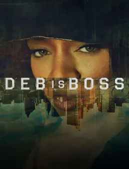 فيلم Deb is Boss 2026 مترجم