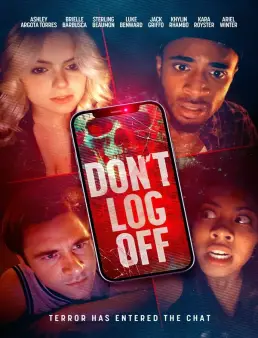 فيلم Don't Log Off 2025 مترجم