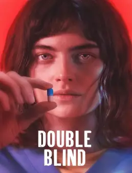 فيلم Double Blind 2024 مترجم