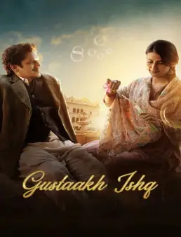 فيلم Gustaakh Ishq 2025 مترجم