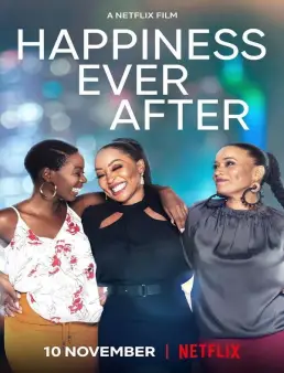 فيلم Happiness Ever After 2021 مترجم للعربية