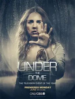 مسلسل Under the dome الموسم 3 الحلقة 13 والاخيرة