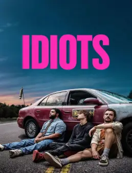 فيلم Idiots 2026 مترجم | المغفلون