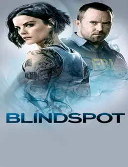 مسلسل Blindspot الموسم 4 الحلقة 22 والاخيرة