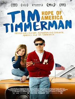 فيلم Tim Timmerman, Hope of America مترجم