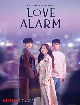 مسلسل Love Alarm الموسم 1 الحلقة 8 والاخيرة