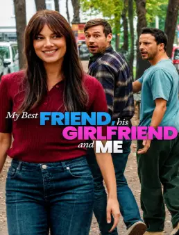 فيلم My Best Friend, His Girlfriend and Me 2026 مترجم