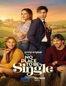 فيلم No Place to Be Single 2026 مترجم