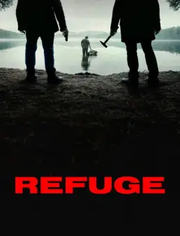 مشاهدة فيلم Refuge 2026 مترجم