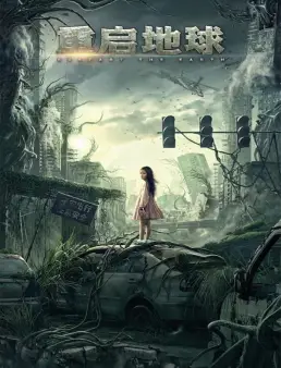 فيلم Restart The Earth 2021 مترجم