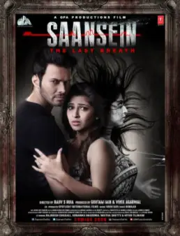 مشاهدة فيلم Saansein The Last Breath مترجم