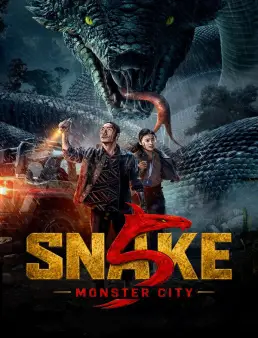 فيلم Snake 5: Monster City 2026 مترجم