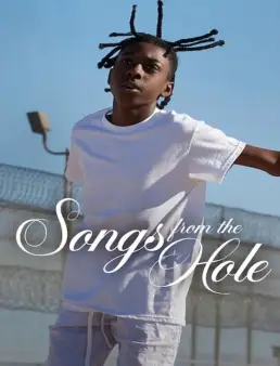 فيلم Songs from the Hole 2024 مترجم