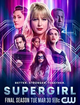 مسلسل Supergirl الموسم 6 الحلقة 20 الاخيرة