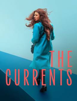 فيلم The Currents 2025 مترجم | التيارات الخفية