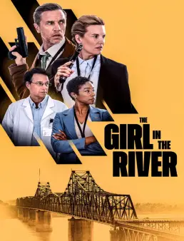 فيلم The Girl in the River 2026 مترجم | الفتاة في النهر