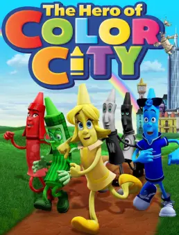 فيلم The Hero of Color City 2014 مترجم