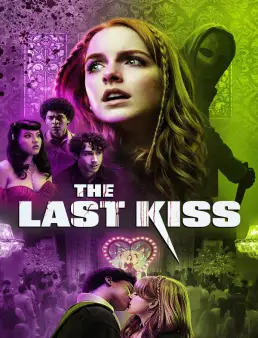 فيلم The Last Kiss 2026 مترجم | القبلة الأخيرة