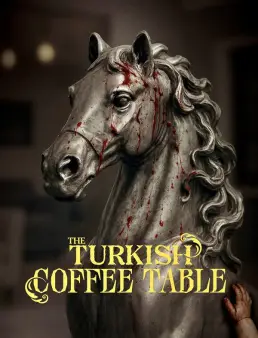 فيلم The Turkish Coffee Table 2026 مترجم | طاولة القهوة التركية