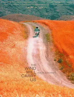 فيلم The Wind Will Carry Us 1999 مترجم للعربية