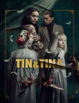 فيلم Tin &amp; Tina 2023 مترجم
