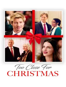 فيلم Too Close for Christmas 2020 مترجم