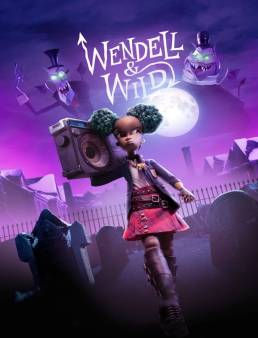 فيلم Wendell &amp; Wild 2022 مترجم