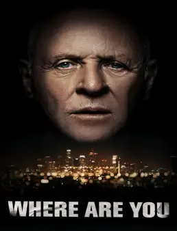 فيلم Where Are You 2022 مترجم