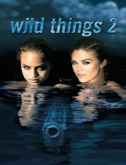 فيلم Wild Things 2 2004 مترجم