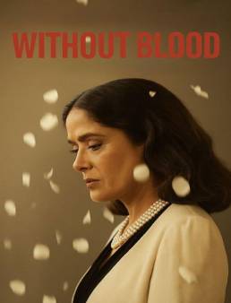 فيلم Without Blood 2025 مترجم | بلا دماء