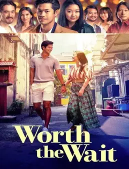 فيلم Worth the Wait 2025 مترجم | يستحق الانتظار