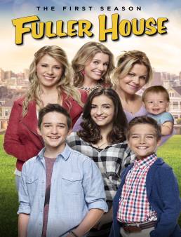مسلسل Fuller House مترجم الموسم 1