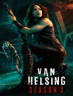 مسلسل Van Helsing الموسم 3