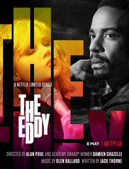 مسلسل The Eddy الموسم 1