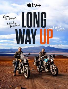 مسلسل Long Way Up الموسم 1