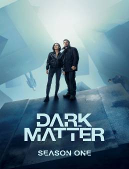 مسلسل Dark Matter الموسم 1