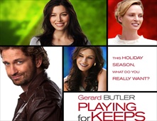 مشاهدة فيلم Playing for Keeps 2012