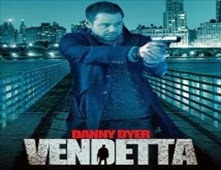 مشاهدة فيلم Vendetta مترجم اون لاين